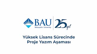 Yüksek Lisans Proje Süreci Rehber Videosu