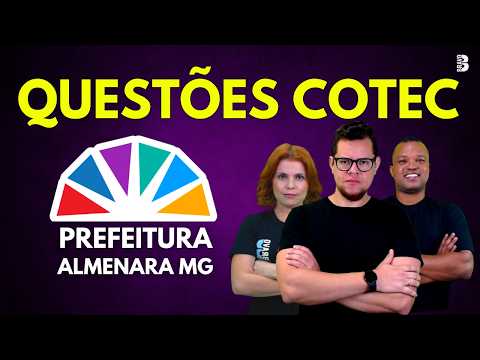 PORTUGUÊS | INFORMÁTICA | MATEMÁTICA | BANCA COTEC | CONCURSO PREFEITURA ALMENARA MG