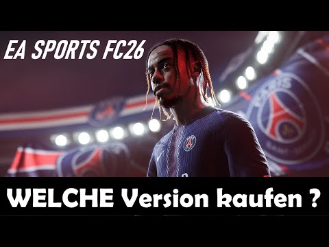 EA SPORTS FC 26 | Which version should I buy?!? Editions + pre-order bonuses at a glance!