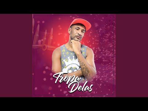 Tropa Delas