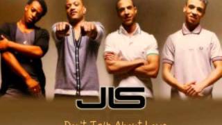 JLS - Don&#39;t Talk About Love