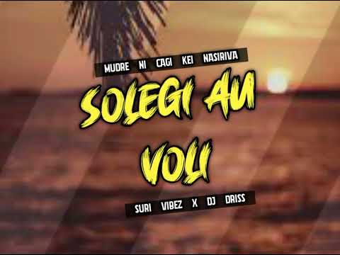 Nasiriva - Solegi Au Voli [GrogMix[ Suri Vibez x Dj Driss Remixxx