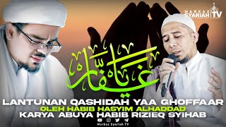 Download lagu QASHIDAH YAA GHOFFAR KARYA ABUYA HABIB RIZIEQ SYIHAB DILANTUNKAN OLEH HABIB HASYIM ALHADDAD mp3 Download lagu QASHIDAH YAA GHOFFAR KARYA ABUYA HABIB RIZIEQ SYIHAB DILANTUNKAN OLEH HABIB HASYIM ALHADDAD mp3