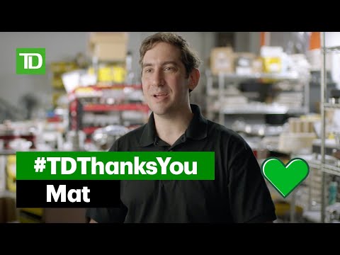 2020 TD Thanks You: Mat & Team