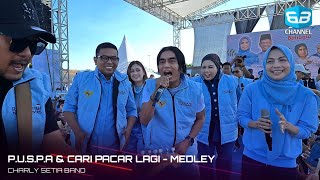 Download lagu P.U.S.P.A - CARI PACAR LAGI - CHARLY SETIA BAND (medley) | Live at Lap. Rancanini #bbmusik67 mp3 Download lagu P.U.S.P.A - CARI PACAR LAGI - CHARLY SETIA BAND (medley) | Live at Lap. Rancanini #bbmusik67 mp3
