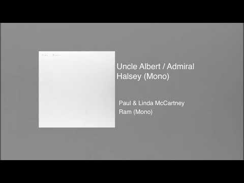 Paul & Linda McCartney - Uncle Albert / Admiral Halsey (Mono)