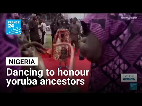 Nigeria: Dancing to honour yoruba ancestors at the Egungun festival • FRANCE 24 English