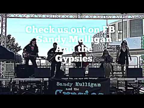 Sandy Mulligan and the Gypsies performing their lusty song