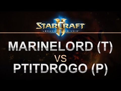 StarCraft 2 - LOTV 2016 - MarineLorD (T) v PtitDrogo (P) on Frozen Temple