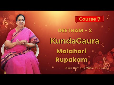 KundaGowra | Malahari | Geetham  2 |Carnatic Music for Beginners