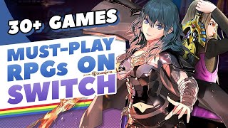 30+ Must-Play RPGs on Switch
