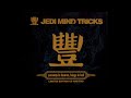 Jedi Mind Tricks - When All Light Dies