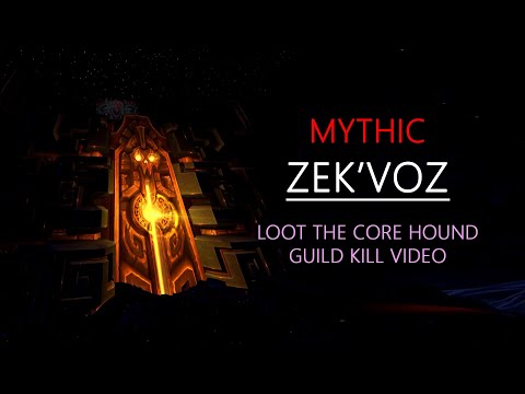 Loot the Core Hound vs Mythic Zek'voz