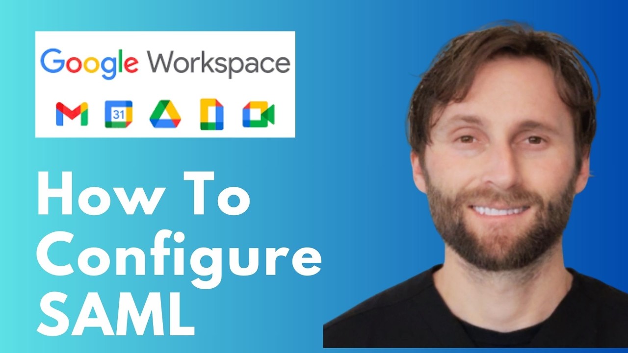 How to Configure SAML on Google Workspace [Full Guide 2026]