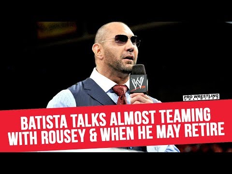 Dave Bautista Confirms That He Was In Talks With WWE About Teaming With Ronda Rousey At WrestleMania 34
