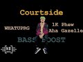 WHATUPRG - Courtside ft 1K Phew & Aha Gazelle (Bass Boosted)