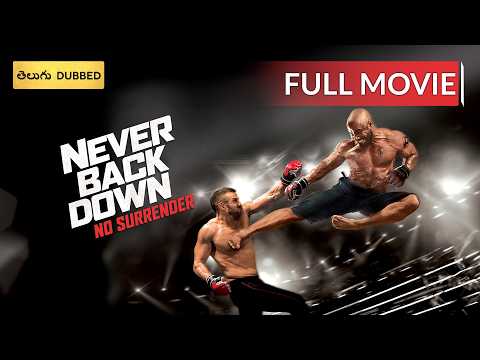 NEVER BACK DOWN: NO SURRENDER | Telugu Full Movie | Action Movie | Telugu Dubbed Movies