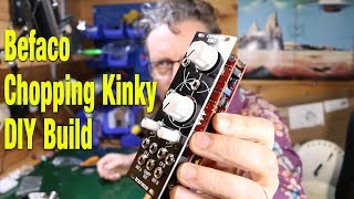 Video thumbnail for Modular DIY 07 - Befaco Chopping Kinky by Molten Music Technology