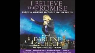 Darlene Zschech - And That My Soul Knows Very Well