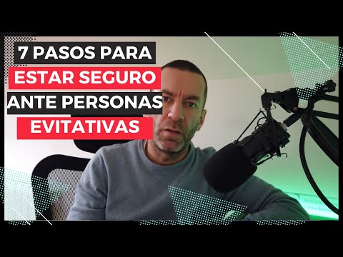 Become SAFE with someone who is avoidant or philophobic. (7 STEPS)