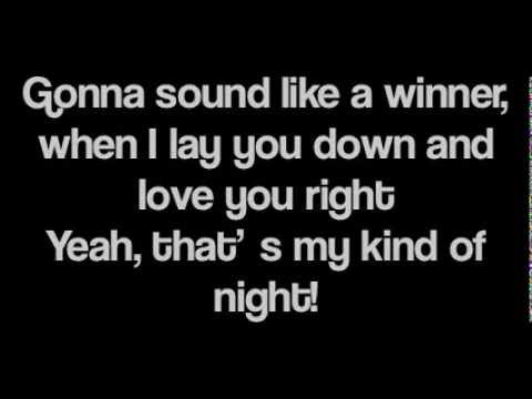 Thats My Kind Of Night video