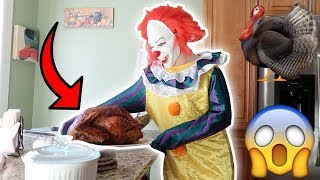 PENNYWISE THE CLOWN FROM &quot;IT&quot; STEALS MY TURKEY ON THANKSGIVING