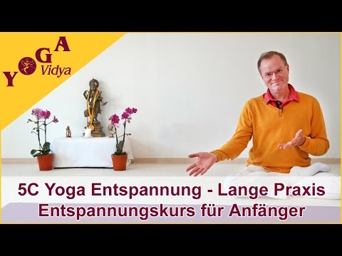 5C Klassische Yoga Tiefenentspannung mit Autosuggestionen in Befehlsform
