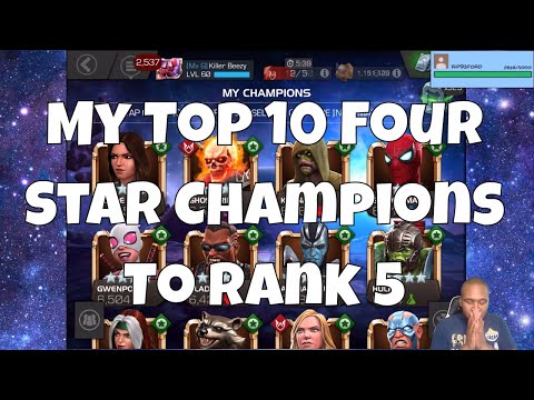 My Top 10 Four Star Champions to Rank 5  l  Marvel Contest Of Champions