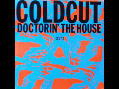 Coldcut - Doctorin' The House (HQ)