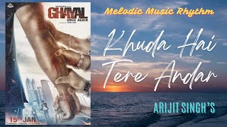 Khuda Hai Tere Andar | Audio Track | Ghayal Once Again | Arijit Singh | Sunny Deol &amp; Soha Ali Khan.✓