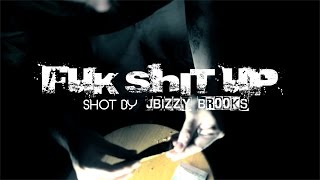 LES LUGER - FUK SHIT UP [PROMO]