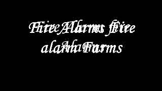Young D.t Fire Alarm Farm Lyrics