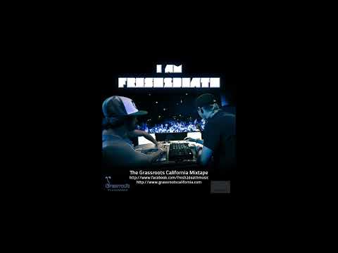 Fresh2Death Grassroots California Mixtape V4 (Greg Fisk & Ben Samples)
