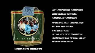 One Little Packet of Cigarettes with Lyrics Herman&#39;s Hermits