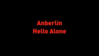 Anberlin - Hello Alone (Lyrics)