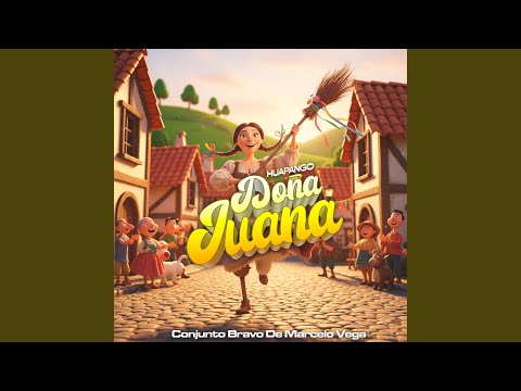 Doña Juana - Huapango
