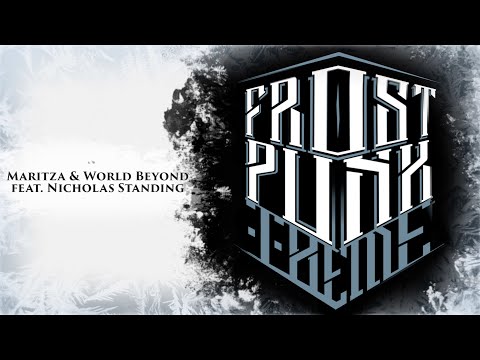 FROSTPUNK THEME COVER by Maritza & World Beyond feat. Nicholas Standing