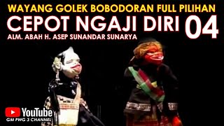 Download lagu Wayang Golek Asep Sunandar Sunarya Bodorna Full Pilihan l Cepot Ngaji Diri 04 mp3