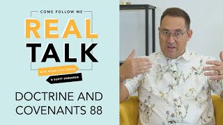 Real Talk, Come Follow Me - S2E33 - Doctrine and Covenants 88