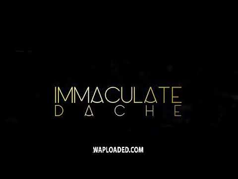 Immaculate Dache – “Stay” ft. L.A.X Download