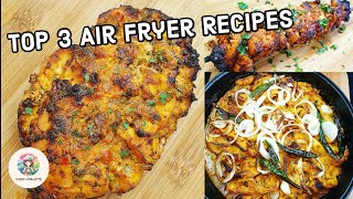 How To Make The Best Chicken In Air Fryer | Top 3 Air Fryer Chicken Recipes