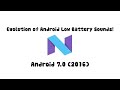 UPDATED Evolution Of Android Low Battery Sounds 2008 2025