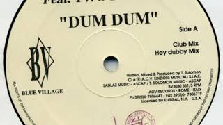 T. Solomon Feat. Two Potatos - Dum Dum (Club Mix)