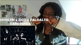 Hyolyn x Zico x  Paloalto (효린, 지코, 팔로알토) _ DARK PANDA(다크팬더) MV REACTION