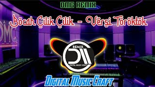 Download lagu DMC Remix - Bocah Cilik Cilik ( Versi Toroktok ) mp3
