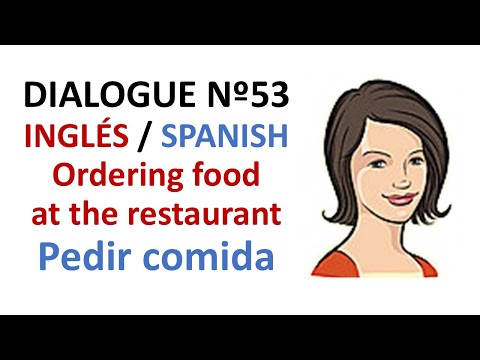 Diálogo 53 - Inglês Espanhol - Pedir comida restaurante - Pedir comida restaurante