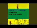Amigos em Portugal