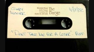 Gary Moore/Gary Barden - Don&#39;t Take Me For A Loser DEMO