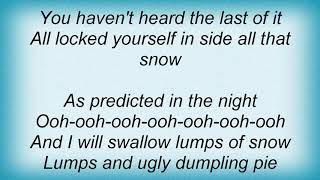 Syd Barrett - Snowing Lyrics