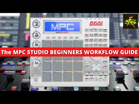 AKAI MPC Studio Beginners WorkFlow Guide
